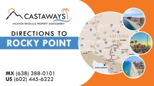 Directions to Rocky Point - Castaways Puerto Peñasco, Mexico Arizona USA Website Cover