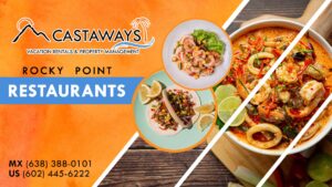 Rocky Point Restaurants - Castaways International Puerto Penasco, Mexico