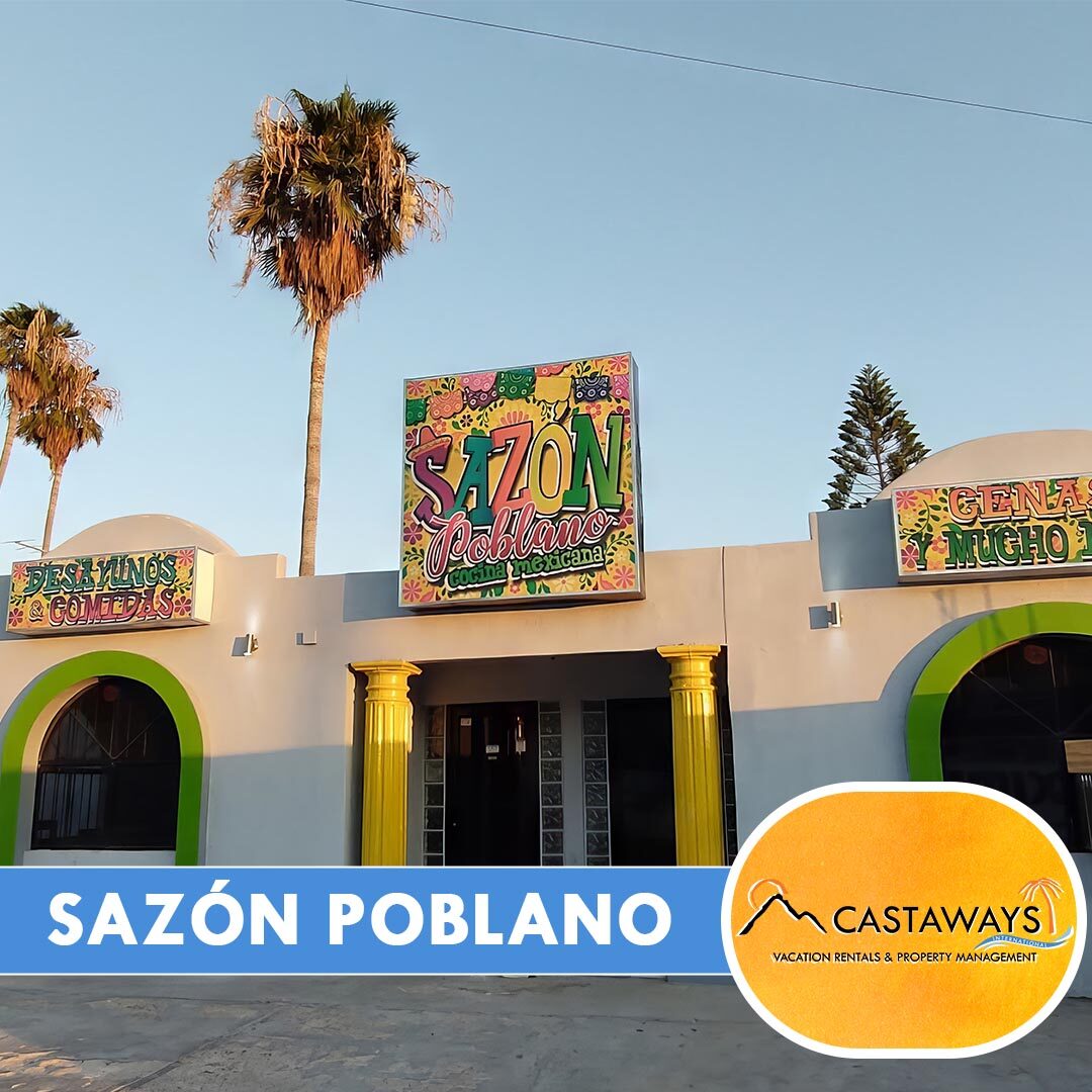 Rocky Point Restaurants - Sazón Poblano, Castaways Puerto Peñasco