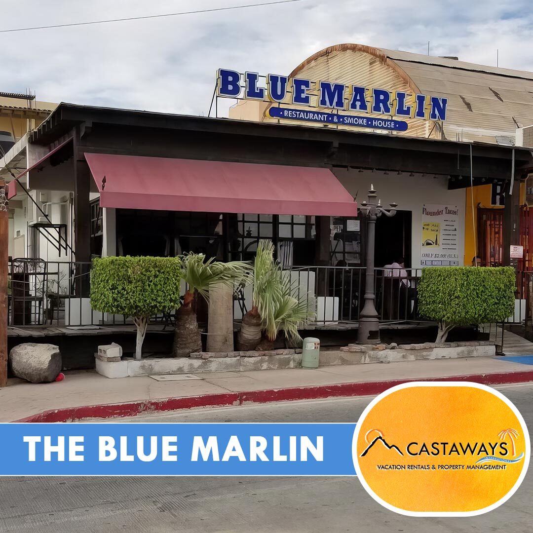 Rocky Point Restaurants - The Blue Marlin, Castaways Puerto Peñasco